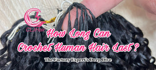 How Long Can Crochet Human Hair Last? The Factory Expert’s Deep Dive